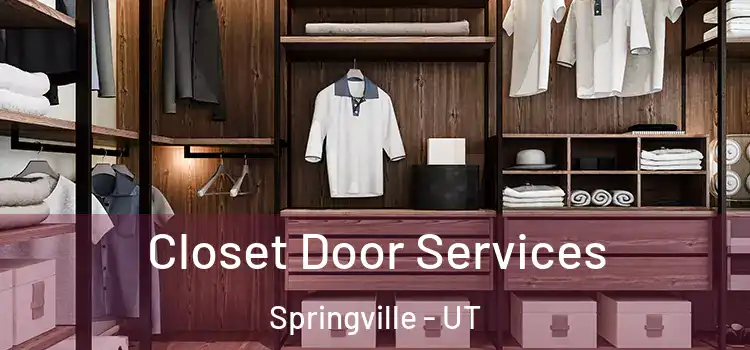 Closet Door Services Springville - UT