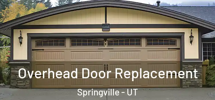  Overhead Door Replacement Springville - UT