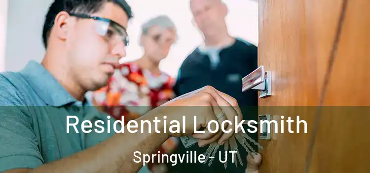 Residential Locksmith Springville - UT